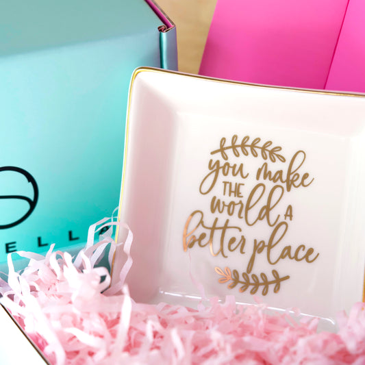 "You make the world a better place"  Message ring dish